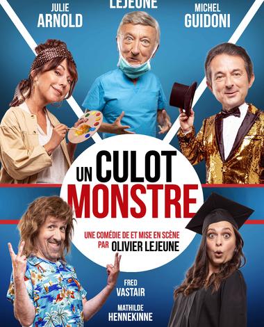24/03/23 - Un Culot Monstre - Théâtre Galli