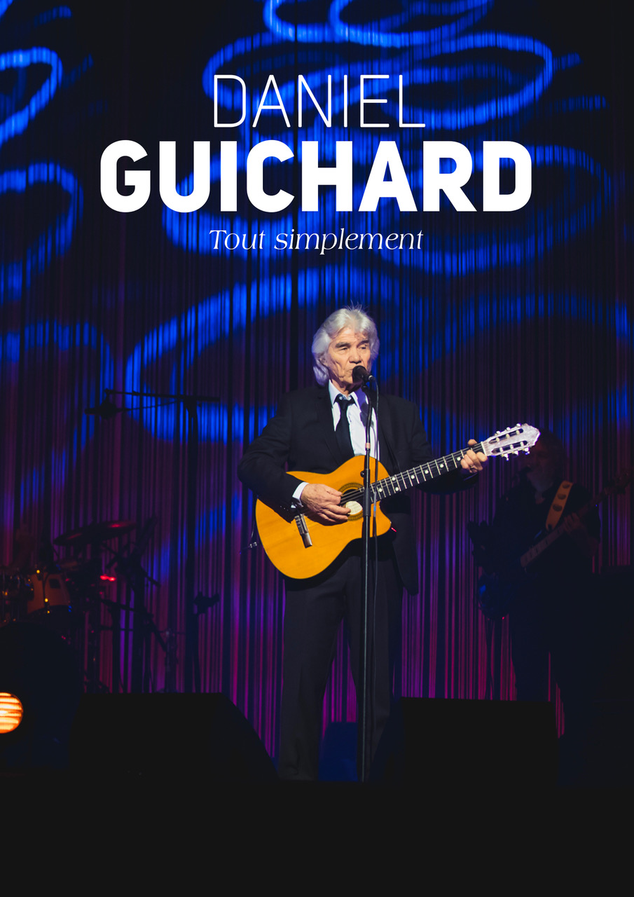 Daniel Guichard | Tout simplement