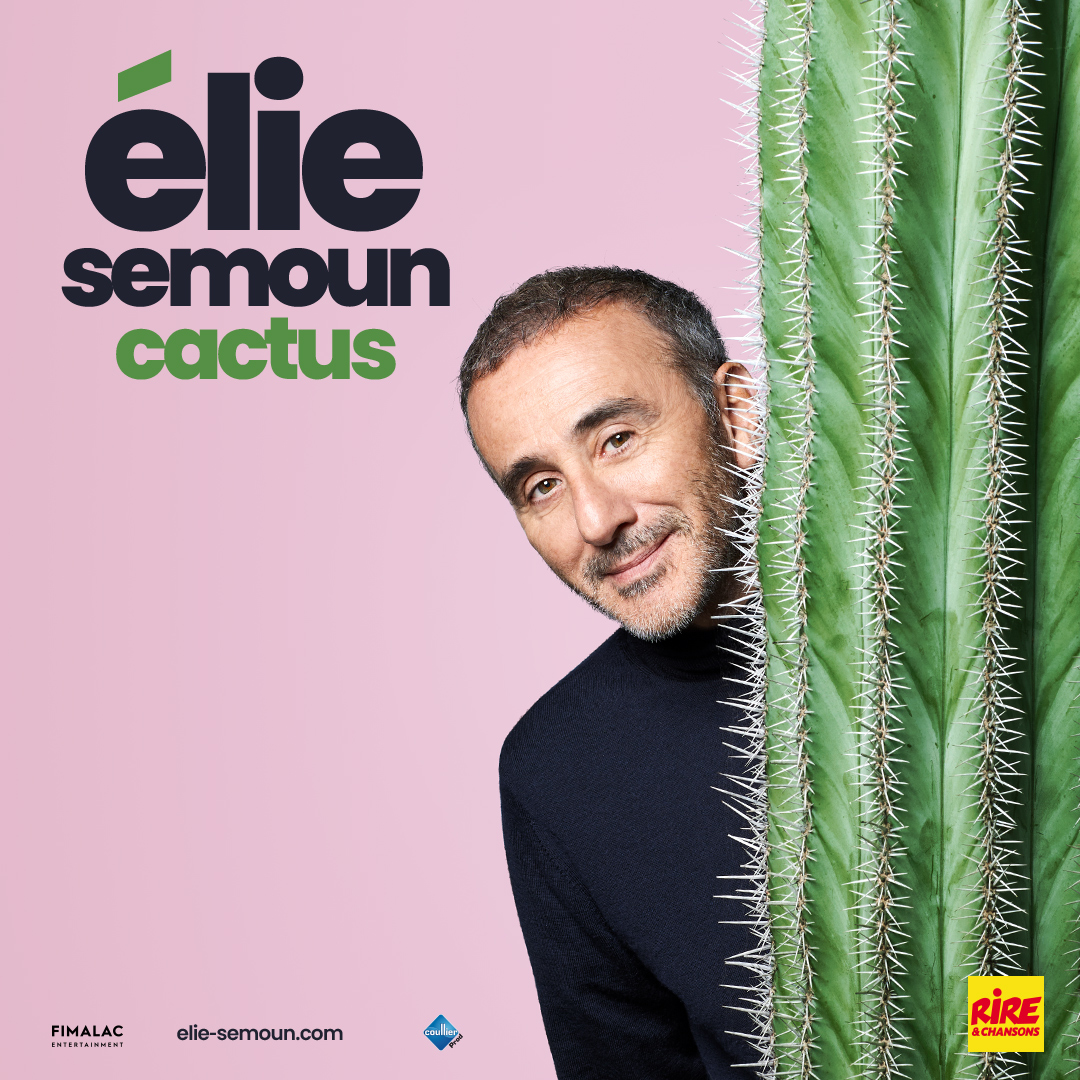 Elie Semoun | Cactus